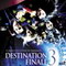 DESTINATION FINALE 3